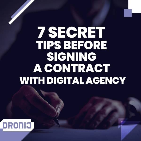 7 Secret Tips before Signing a Contract with Digital Agency